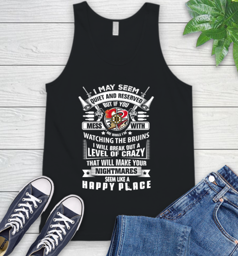 Boston Bruins NHL Hockey Don't Mess With Me While I'm Watching My Team Sports Tank Top