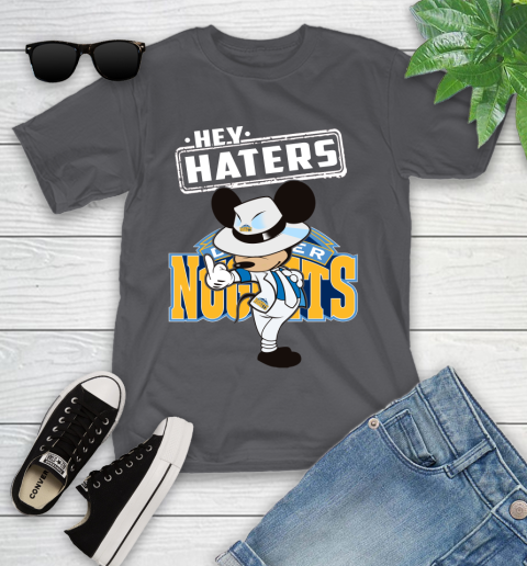 NBA Hey Haters Mickey Basketball Sports Denver Nuggets Youth T-Shirt 6