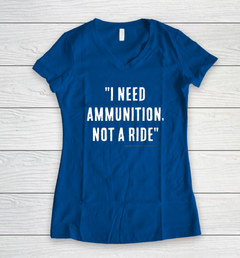 I Need Ammunition Not A Ride Ukrainian President Zelensky Women's V-Neck T-Shirt 5
