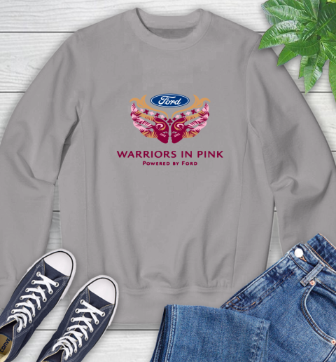 Ford cares warriors in pink Sweatshirt 3