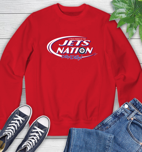 NHL A True Friend Of The Winnipeg Jets Dilly Dilly Hockey Sports Sweatshirt 10