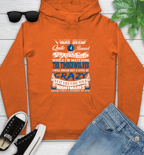 Minnesota Timberwolves NBA Basketball Don't Mess With Me While I'm Watching My Team Youth Hoodie 4