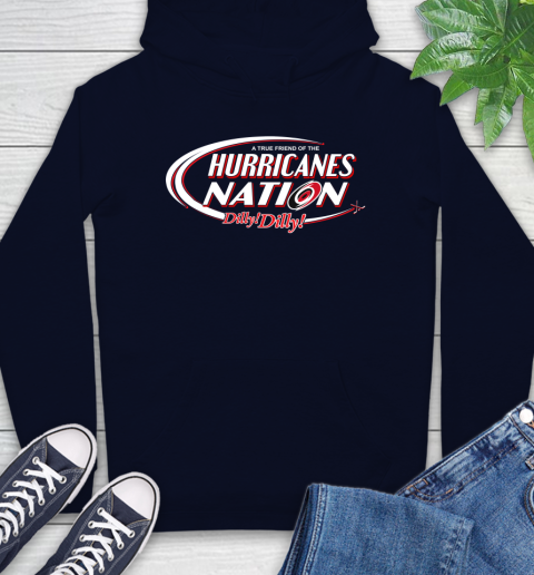 NHL A True Friend Of The Carolina Hurricanes Dilly Dilly Hockey Sports Hoodie 3