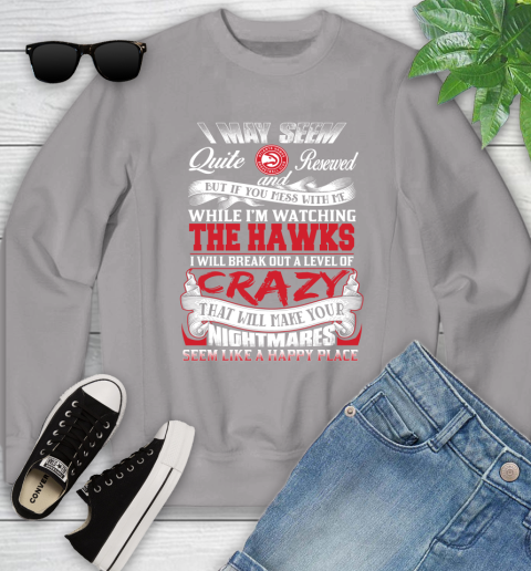 Atlanta Hawks NBA Basketball Don't Mess With Me While I'm Watching My Team Youth Sweatshirt 3
