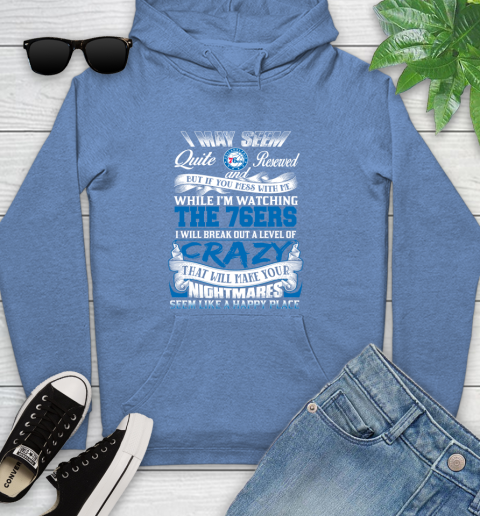 Philadelphia 76ers NBA Basketball Don't Mess With Me While I'm Watching My Team Youth Hoodie 14 Philadelphia 76ers NBA Basketball Don't Mess With Me While I'm Watching My Team Youth Hoodie - Image 14