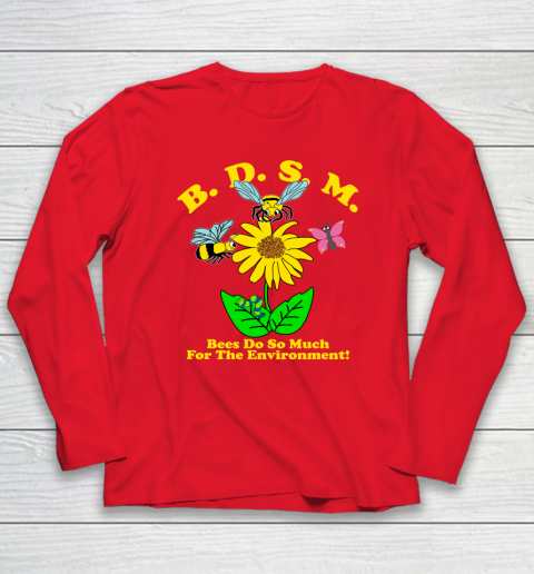 BDSM Bees Do So Much for the environment Essential T Shirt Long Sleeve T-Shirt 6
