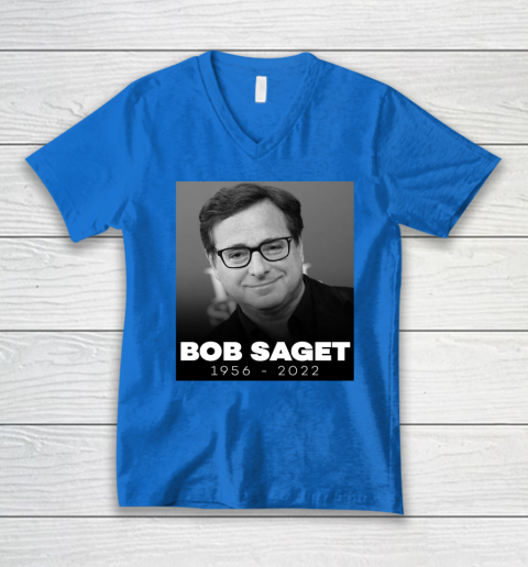 Bob Saget 1956 2022 V-Neck T-Shirt 10