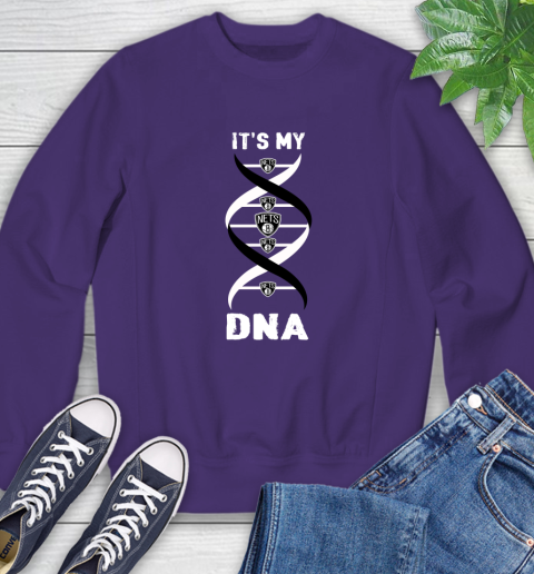 Brooklyn Nets NBA Basketball It's My DNA Sports Sweatshirt 4