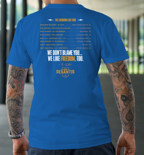 Escape To Florida Shirt Ron DeSantis (Print on front and back) T-Shirt 31