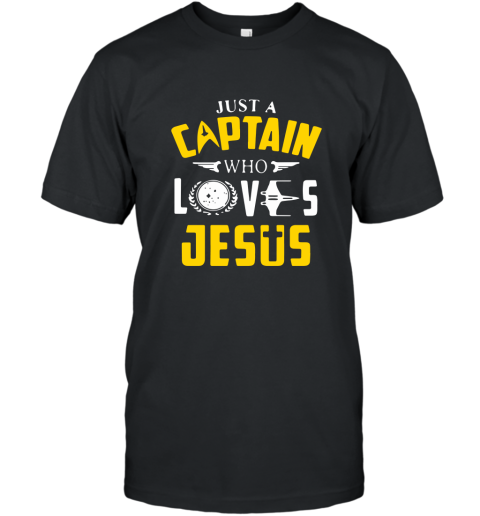 Just A Captain Who Loves Jesus Shirt T-Shirt