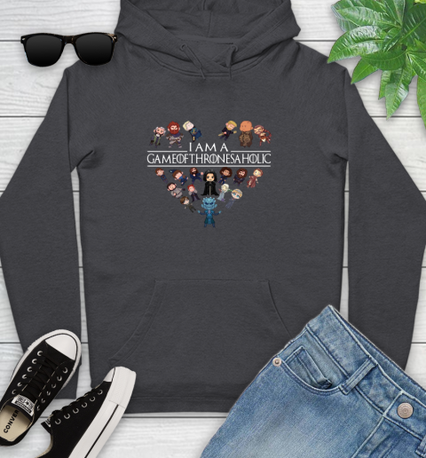 I am a Game Of Thrones A Holic Shirt Youth Hoodie 8