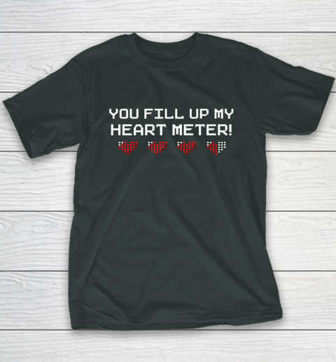You Fill Up My Heart Meter Valentine Video Games Pixel Heart Youth T-Shirt 4