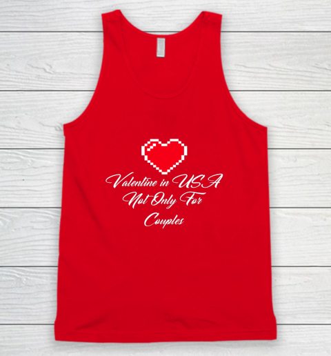 Saint Valentine In USA Not Only For Couples Lovers Tank Top 4