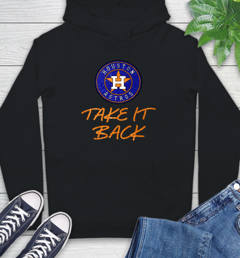 Astros Take It Back Hoodie 2