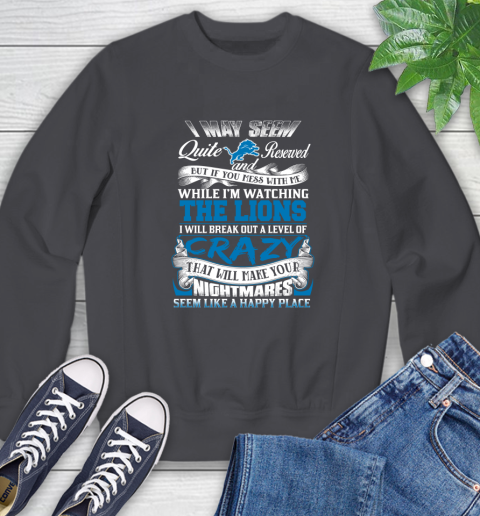 Detroit Lions NFL Football Don't Mess With Me While I'm Watching My Team Sweatshirt 6