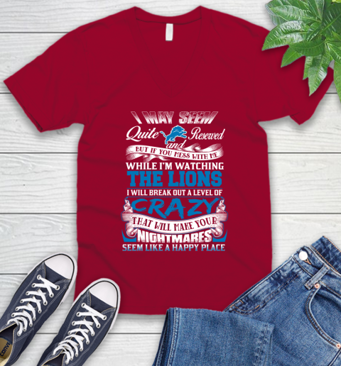Detroit Lions NFL Football Don't Mess With Me While I'm Watching My Team V-Neck T-Shirt 7