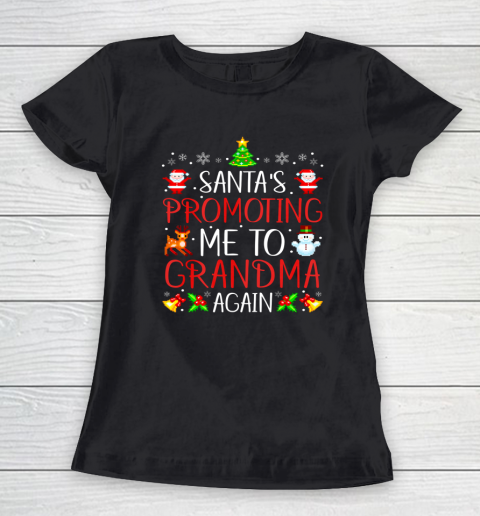 Santa's Promoting Me To Grandma Again Christmas Announcement Women's T-Shirt