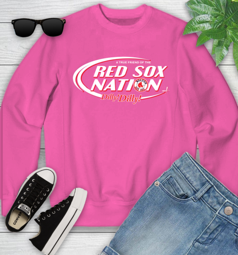 MLB A True Friend Of The Boston Red Sox Dilly Dilly Baseball Sports Youth Sweatshirt 6