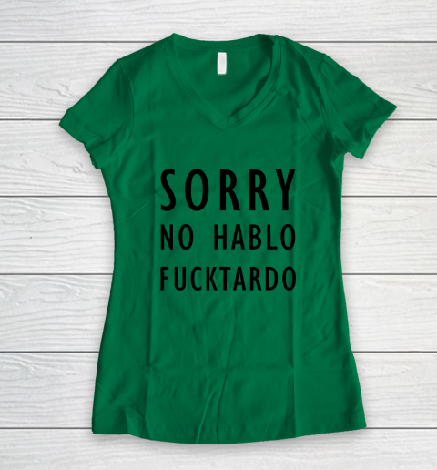 Sorry No Hablo Furtado Women's V-Neck T-Shirt 3
