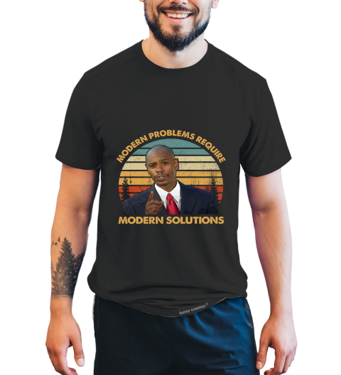 Chappelle's Show Vintage T Shirt, Tyrone Biggums T Shirt, Modern Problems Require Modern Solutions Tshirt