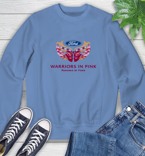 Ford cares warriors in pink Sweatshirt 8