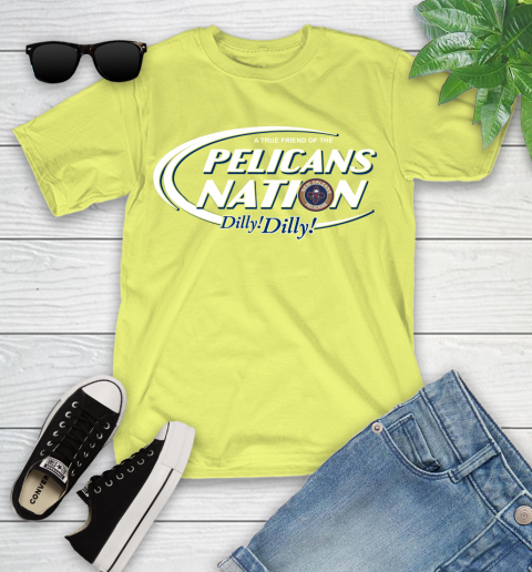 NBA A True Friend Of The New Orleans Pelicans Dilly Dilly Basketball Sports Youth T-Shirt 10