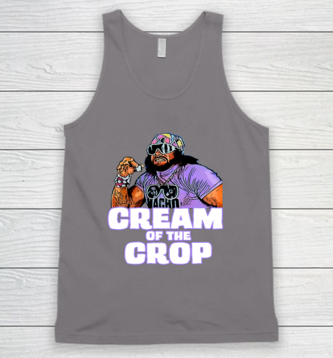 Macho Man Cream Of The Crop Funny Meme WWE Tank Top 5