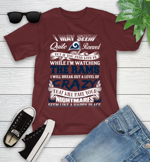 Los Angeles Rams NFL Football Don't Mess With Me While I'm Watching My Team Youth T-Shirt 14