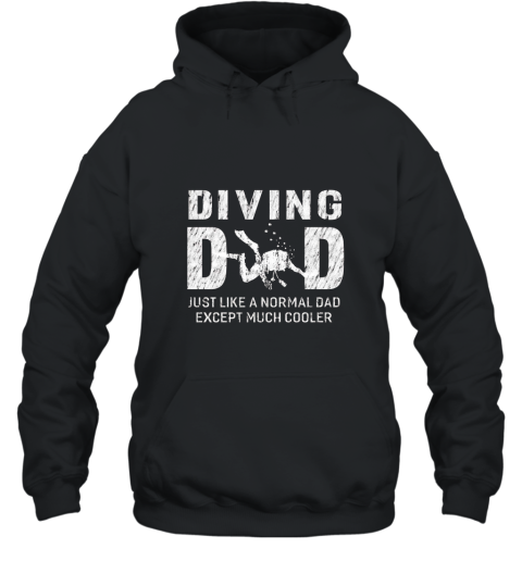 Diving Dad Gifts For Father Scuba Diving Men T shirt Hooded