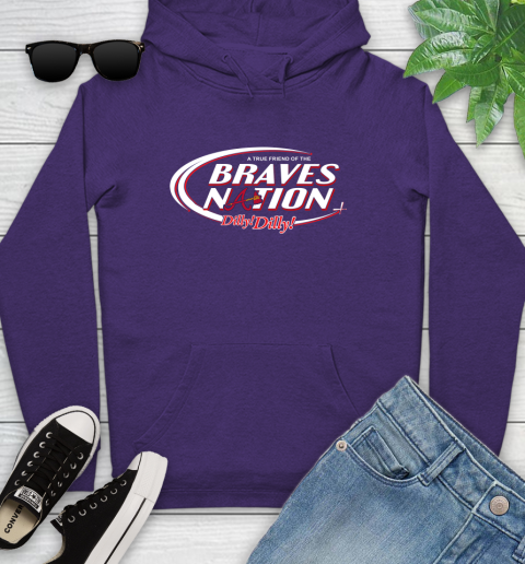 MLB A True Friend Of The Atlanta Braves Dilly Dilly Baseball Sports Youth Hoodie 5