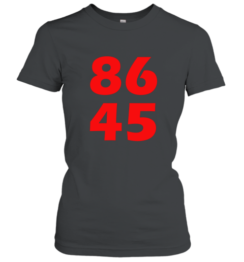 Anti Trump 8645 T Shirt Women T-Shirt