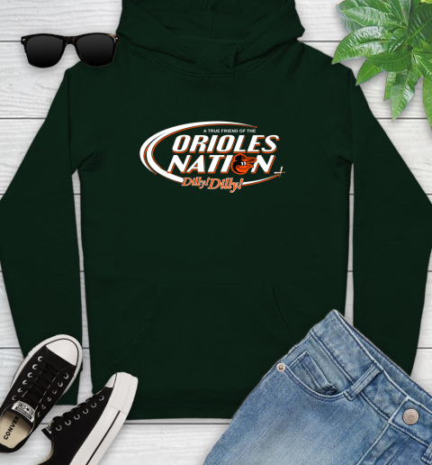 MLB A True Friend Of The Baltimore Orioles Dilly Dilly Baseball Sports Youth Hoodie 14