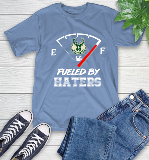 Milwaukee Bucks NBA Basketball Fueled By Haters Sports T-Shirt 12