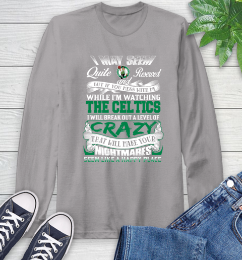 Boston Celtics NBA Basketball Don't Mess With Me While I'm Watching My Team Long Sleeve T-Shirt 6