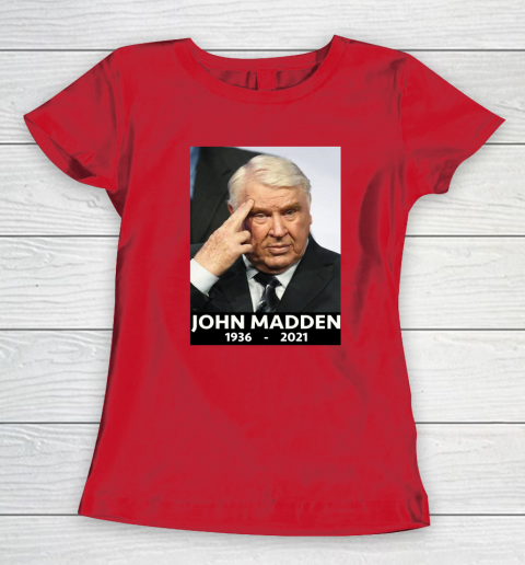 John Madden 1936  2021 Women's T-Shirt 15