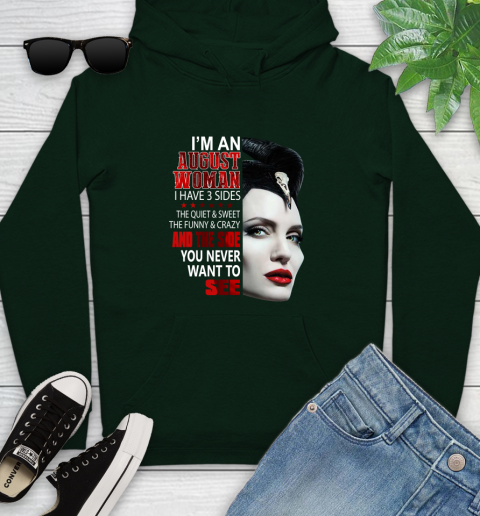 Maleficent I'm an august woman i have 3 side shirt Youth Hoodie 14