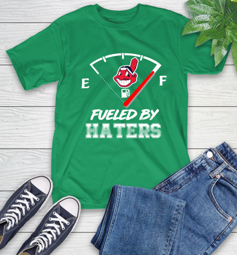 Cleveland Indians MLB Baseball Fueled By Haters Sports T-Shirt 7