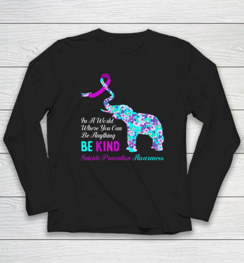 In A World Be Kind Support Suicide Prevention Awareness Long Sleeve T-Shirt