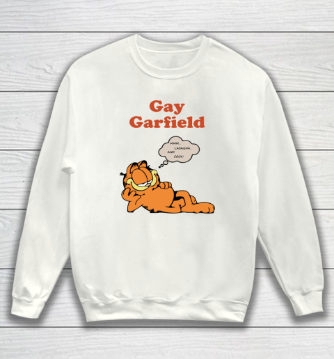 Gay Garfield Shirt Sweatshirt