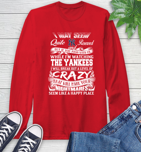 New York Yankees MLB Baseball Don't Mess With Me While I'm Watching My Team Long Sleeve T-Shirt 12 New York Yankees MLB Baseball Don't Mess With Me While I'm Watching My Team Long Sleeve T-Shirt - Image 12
