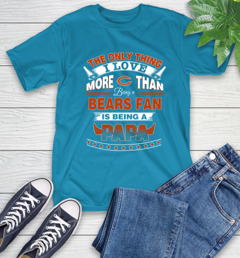 NFL The Only Thing I Love More Than Being A Chicago Bears Fan Is Being A Papa Football T-Shirt 9