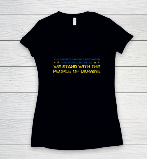 We Stand With Quote The People Of Ukraine Joe Biden Women's V-Neck T-Shirt