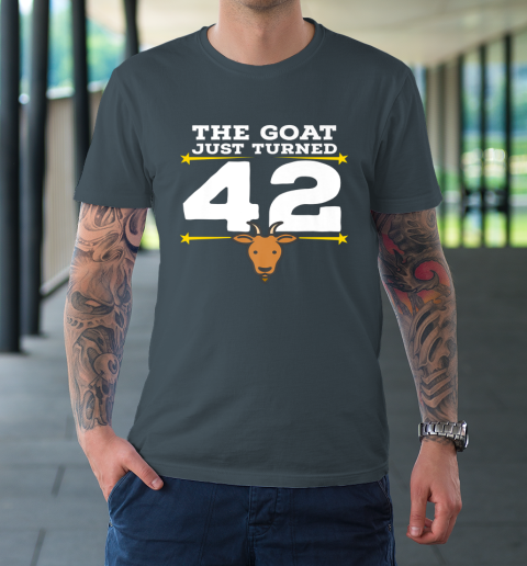 The Goat Just Turned 42 42nd Birthday Goat T-Shirt 4