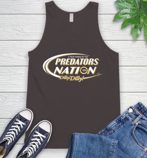 NHL A True Friend Of The Nashville Predators Dilly Dilly Hockey Sports Tank Top 6