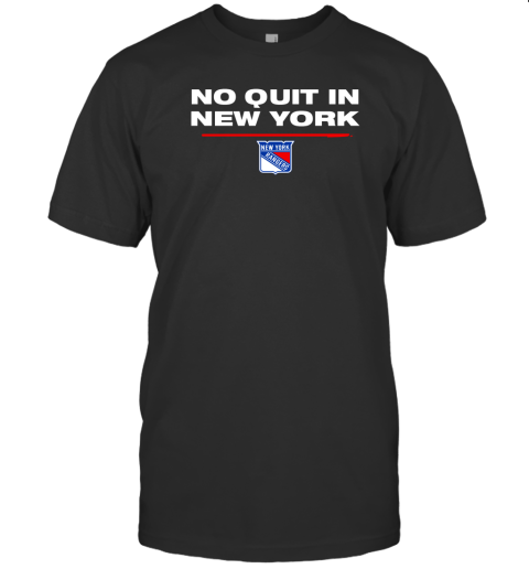 No Quit In New York Rangers Shirt