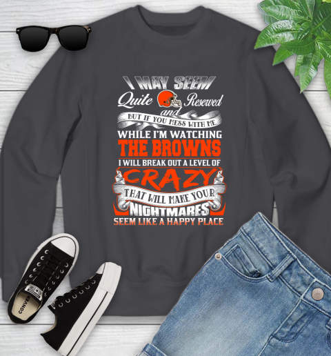 Cleveland Browns NFL Football Don't Mess With Me While I'm Watching My Team Youth Sweatshirt 5