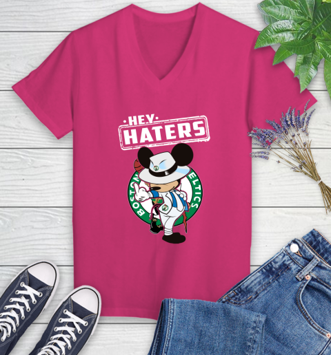 NBA Hey Haters Mickey Basketball Sports Boston Celtics Women's V-Neck T-Shirt 9
