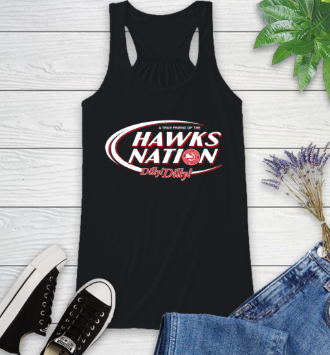 NBA A True Friend Of The Atlanta Hawks Dilly Dilly Basketball Sports Racerback Tank