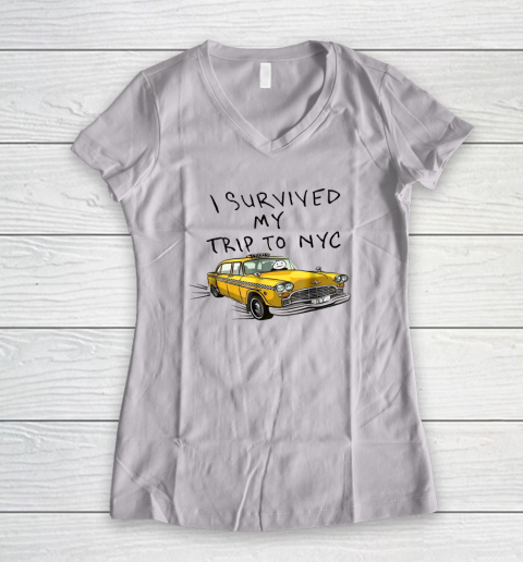 I Survived My Trip to NYC New York City Funny Women's V-Neck T-Shirt
