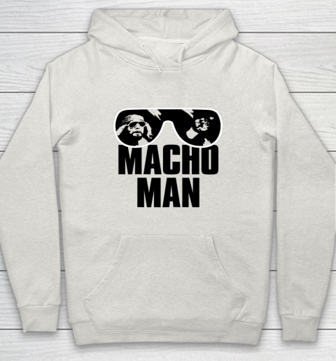 Macho Man Shirt Savage Sunglasses Graphic Hoodie 16